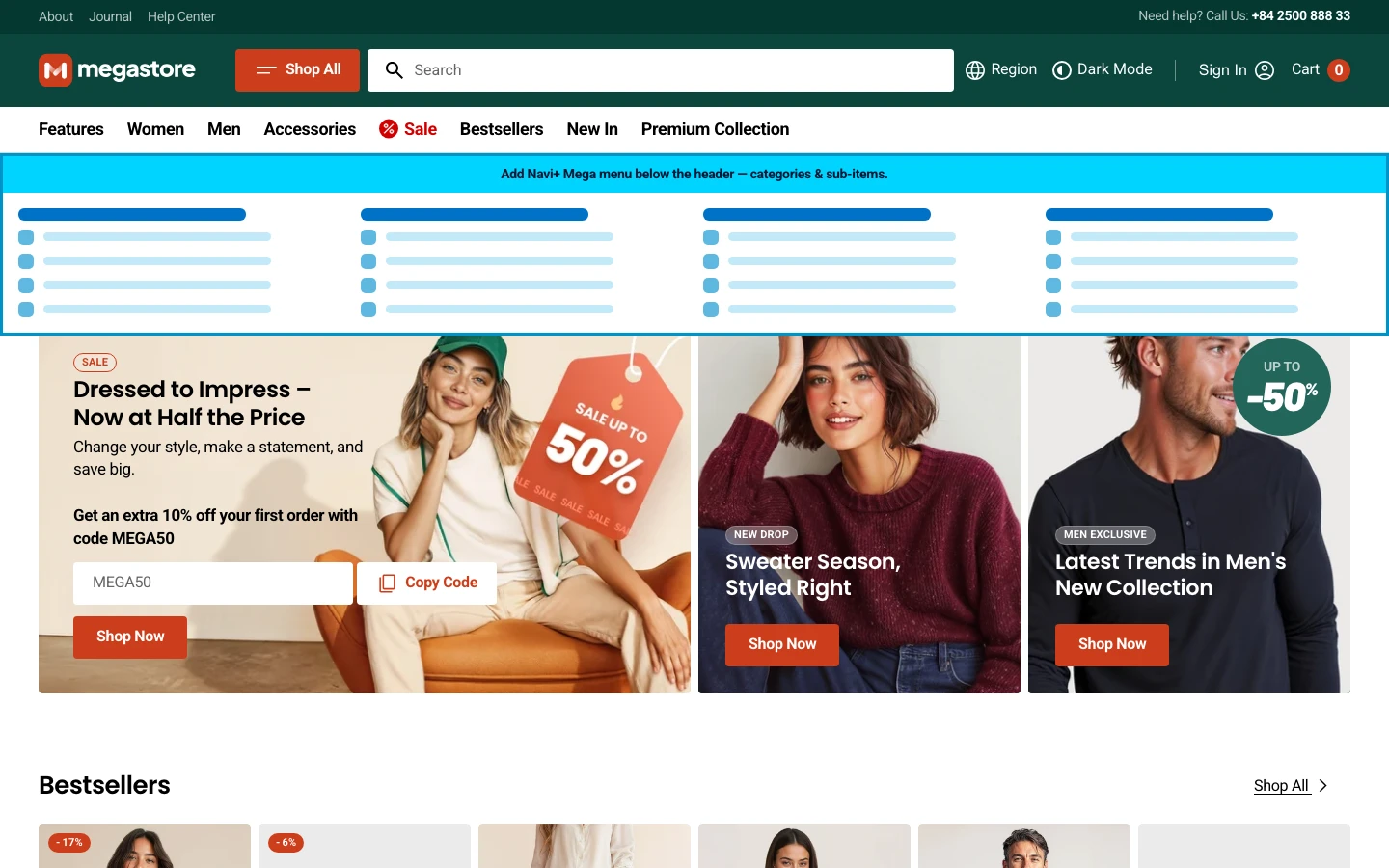 Navi+ Mega Menu inserted below the header on the Megastore Shopify theme Navi+ Mega Menu inserted below the header on the Megastore Shopify theme