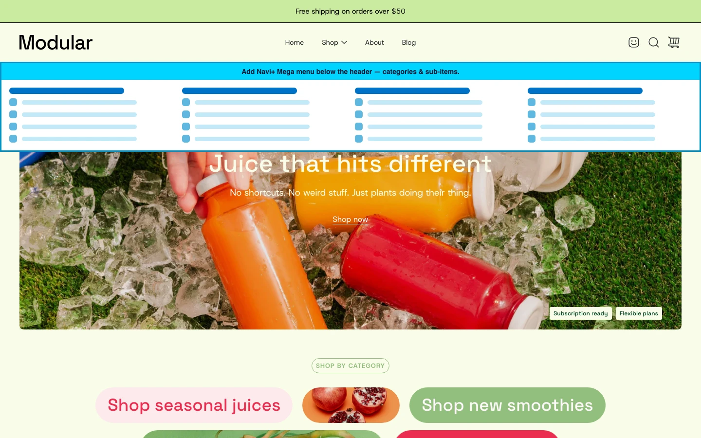 Navi+ Mega Menu inserted below the header on the Modular Shopify theme Navi+ Mega Menu inserted below the header on the Modular Shopify theme