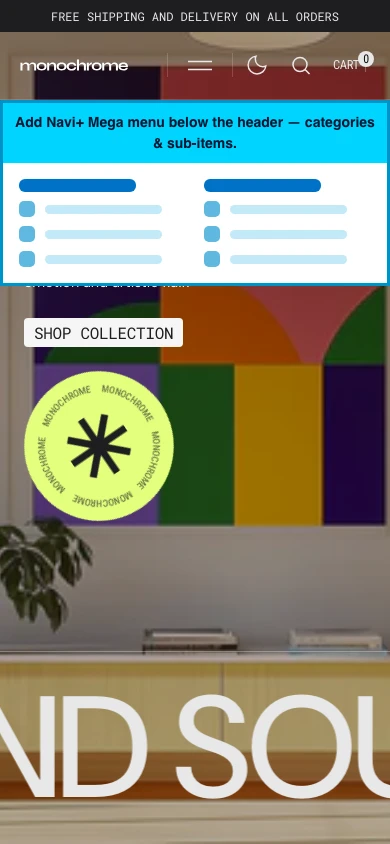 Navi+ mobile Mega Menu on the Monochrome Shopify theme Navi+ mobile Mega Menu on the Monochrome Shopify theme