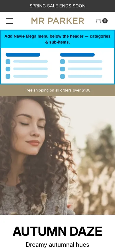 Navi+ mobile Mega Menu on the Mr Parker Shopify theme Navi+ mobile Mega Menu on the Mr Parker Shopify theme