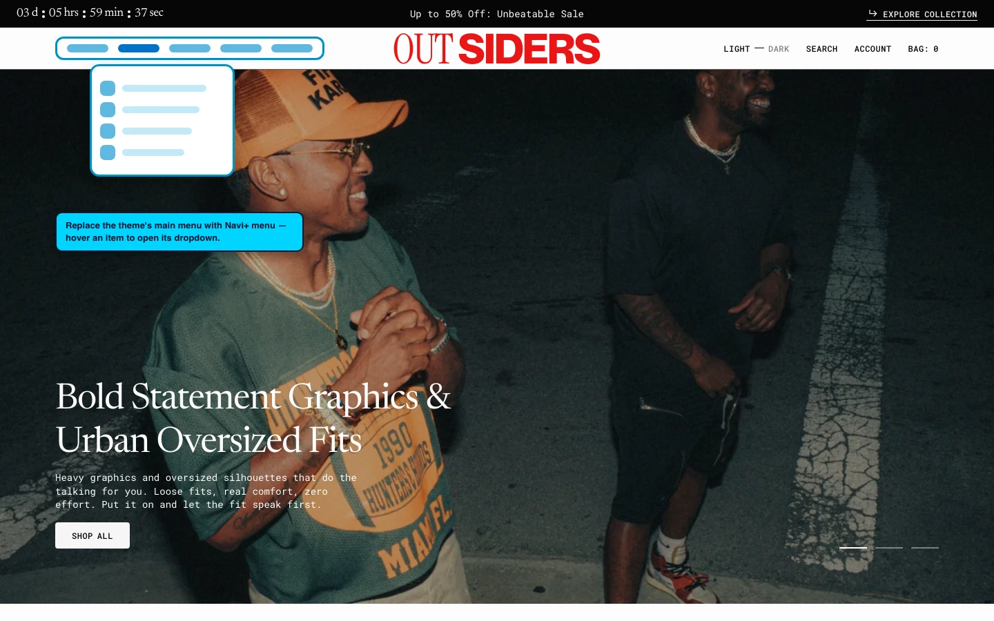 Navi+ Mega Menu replacing the desktop menu on the Outsiders Shopify theme Navi+ Mega Menu replacing the desktop menu on the Outsiders Shopify theme