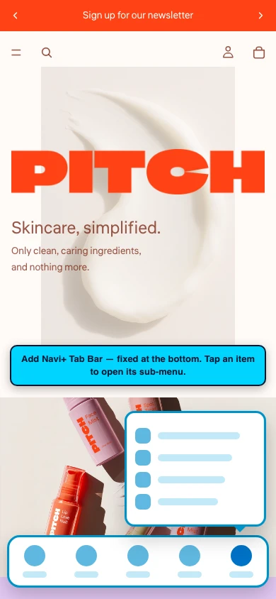 Navi+ Tab Bar on the Pitch Shopify theme Navi+ Tab Bar on the Pitch Shopify theme