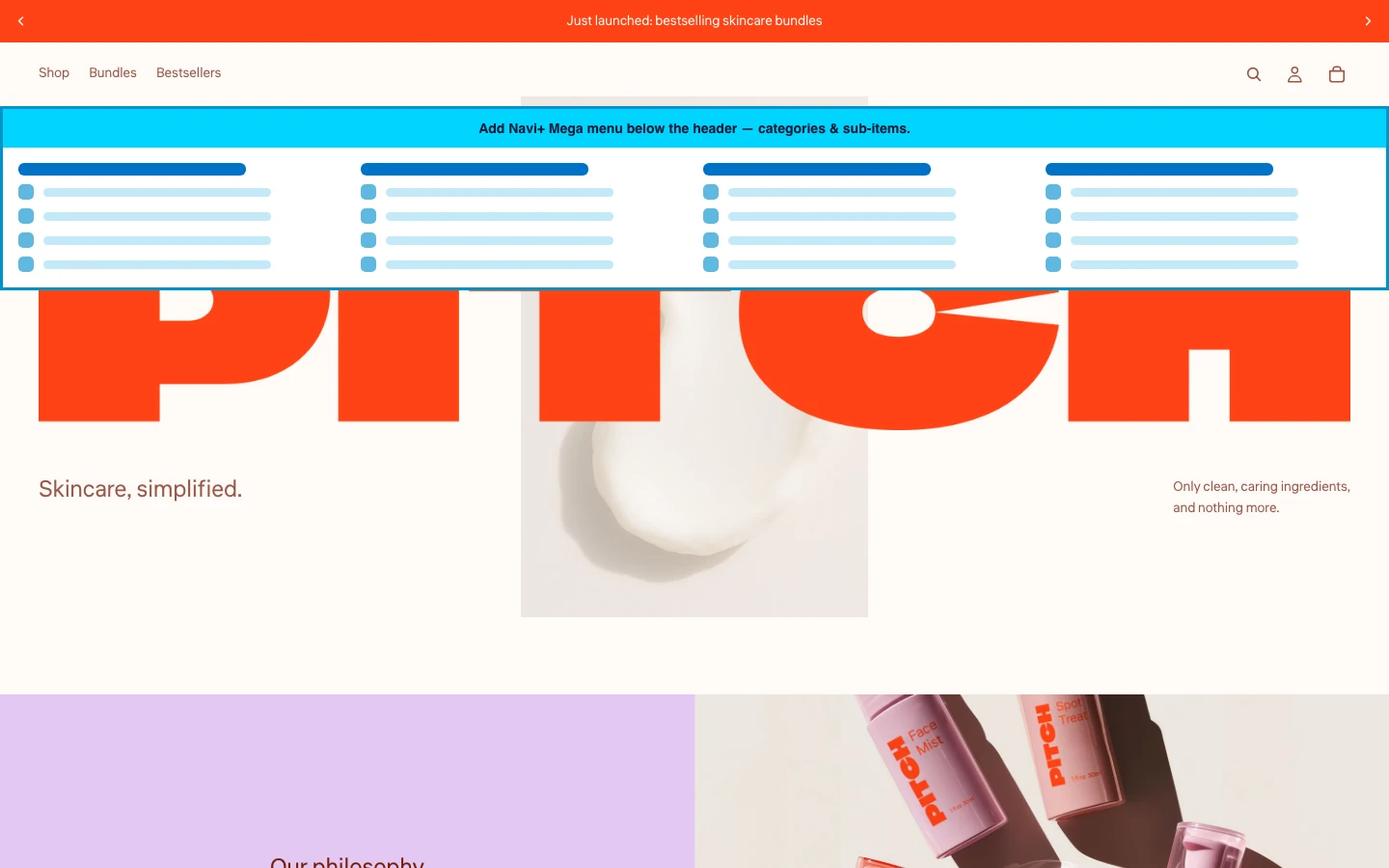Navi+ Mega Menu inserted below the header on the Pitch Shopify theme Navi+ Mega Menu inserted below the header on the Pitch Shopify theme