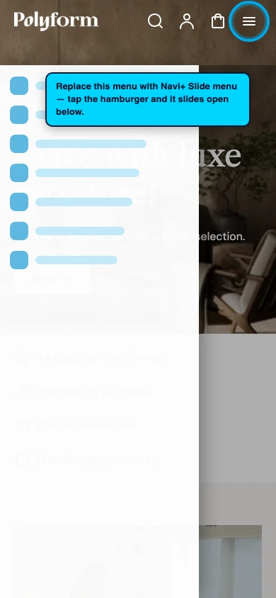 Navi+ Slide Menu on the Polyform Shopify theme Navi+ Slide Menu on the Polyform Shopify theme