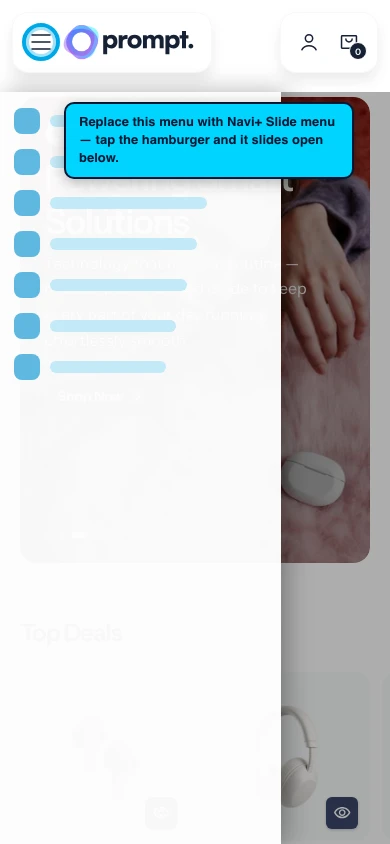 Navi+ Slide Menu on the Prompt Shopify theme Navi+ Slide Menu on the Prompt Shopify theme