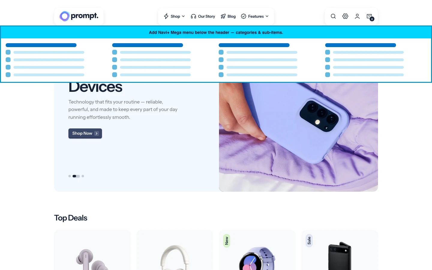 Navi+ Mega Menu inserted below the header on the Prompt Shopify theme Navi+ Mega Menu inserted below the header on the Prompt Shopify theme