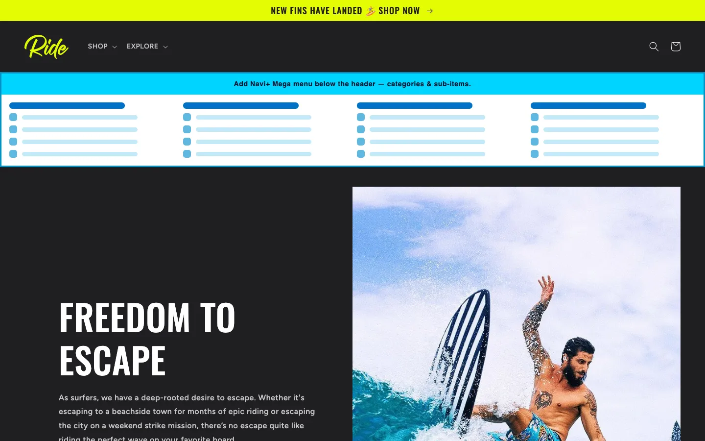 Navi+ Mega Menu inserted below the header on the Ride Shopify theme Navi+ Mega Menu inserted below the header on the Ride Shopify theme