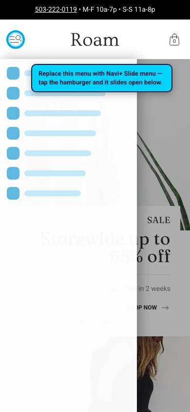 Navi+ Slide Menu on the Roam Shopify theme Navi+ Slide Menu on the Roam Shopify theme