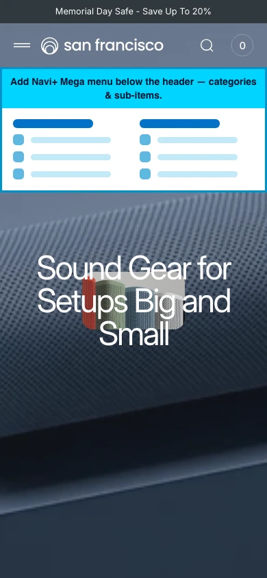Navi+ mobile Mega Menu on the San Francisco Shopify theme