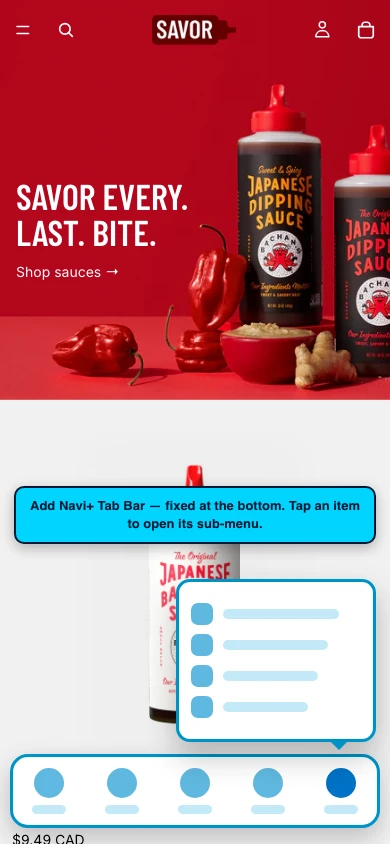 Navi+ Tab Bar on the Savor Shopify theme Navi+ Tab Bar on the Savor Shopify theme