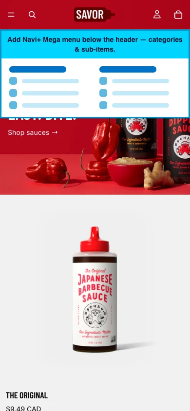 Navi+ mobile Mega Menu on the Savor Shopify theme Navi+ mobile Mega Menu on the Savor Shopify theme