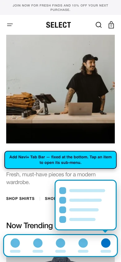 Navi+ Tab Bar on the Select Shopify theme Navi+ Tab Bar on the Select Shopify theme