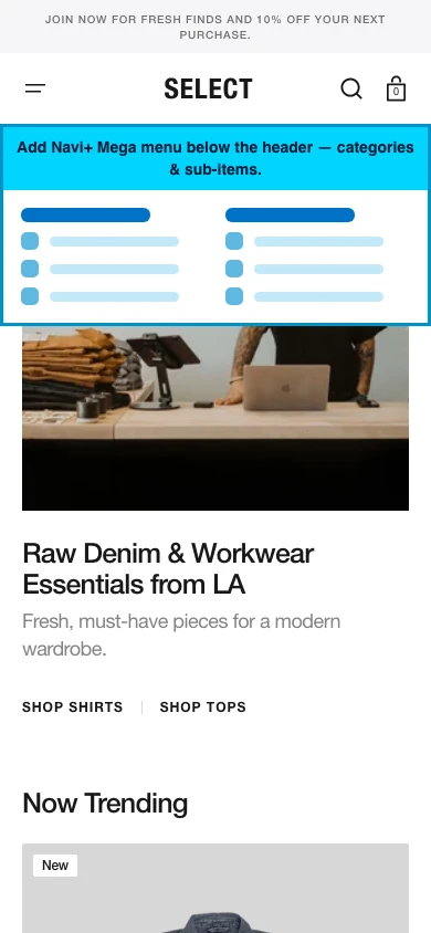 Navi+ mobile Mega Menu on the Select Shopify theme Navi+ mobile Mega Menu on the Select Shopify theme