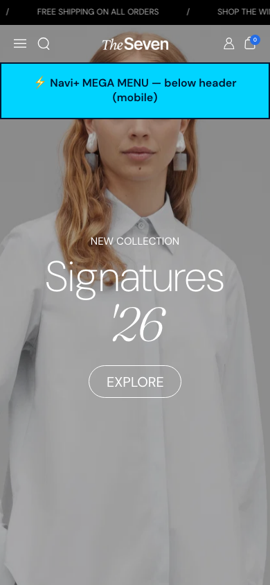 Menu inserted below header — Navi+ on the Seventh Shopify theme Menu inserted below header — Navi+ on the Seventh Shopify theme