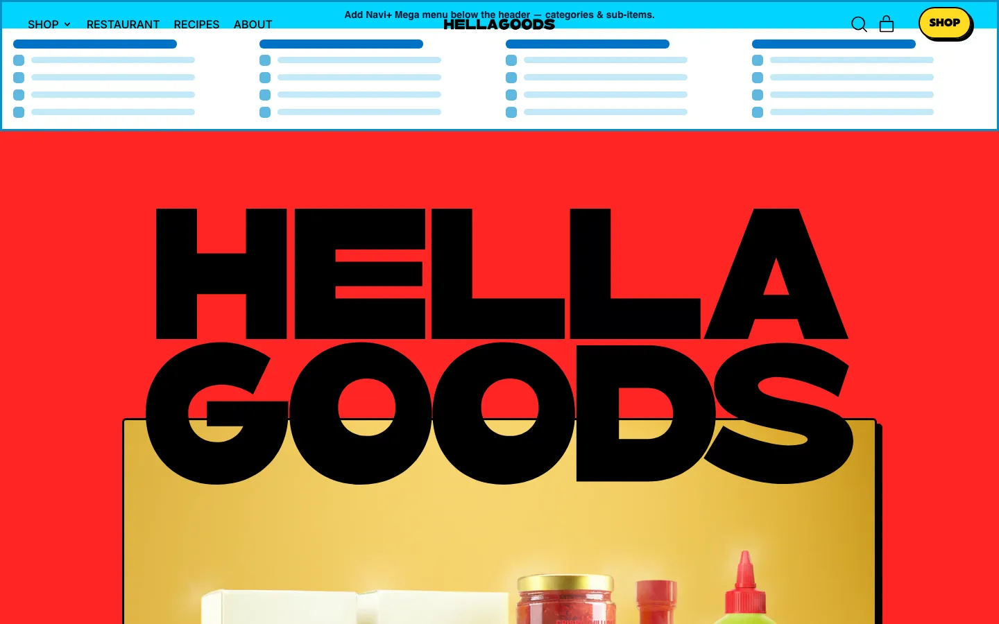 Navi+ Mega Menu inserted below the header on the Shapes Shopify theme Navi+ Mega Menu inserted below the header on the Shapes Shopify theme