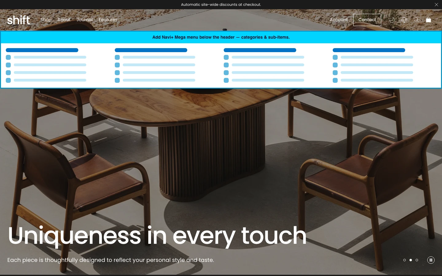 Navi+ Mega Menu inserted below the header on the Shift Shopify theme Navi+ Mega Menu inserted below the header on the Shift Shopify theme