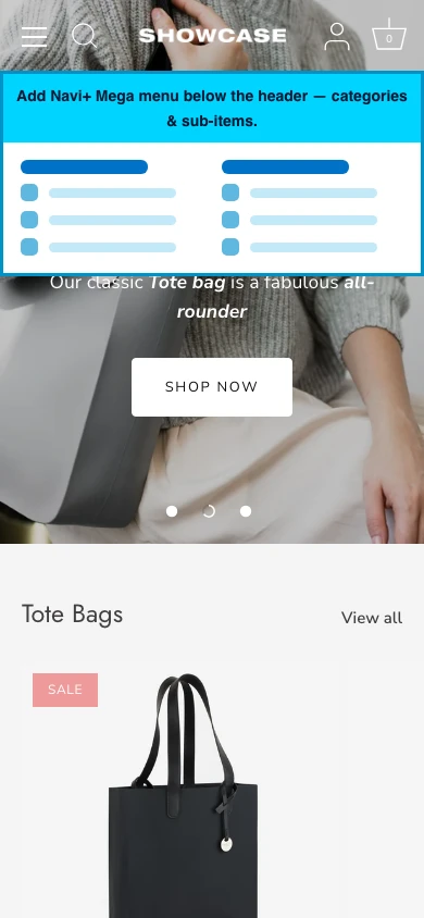 Navi+ mobile Mega Menu on the Showcase Shopify theme Navi+ mobile Mega Menu on the Showcase Shopify theme