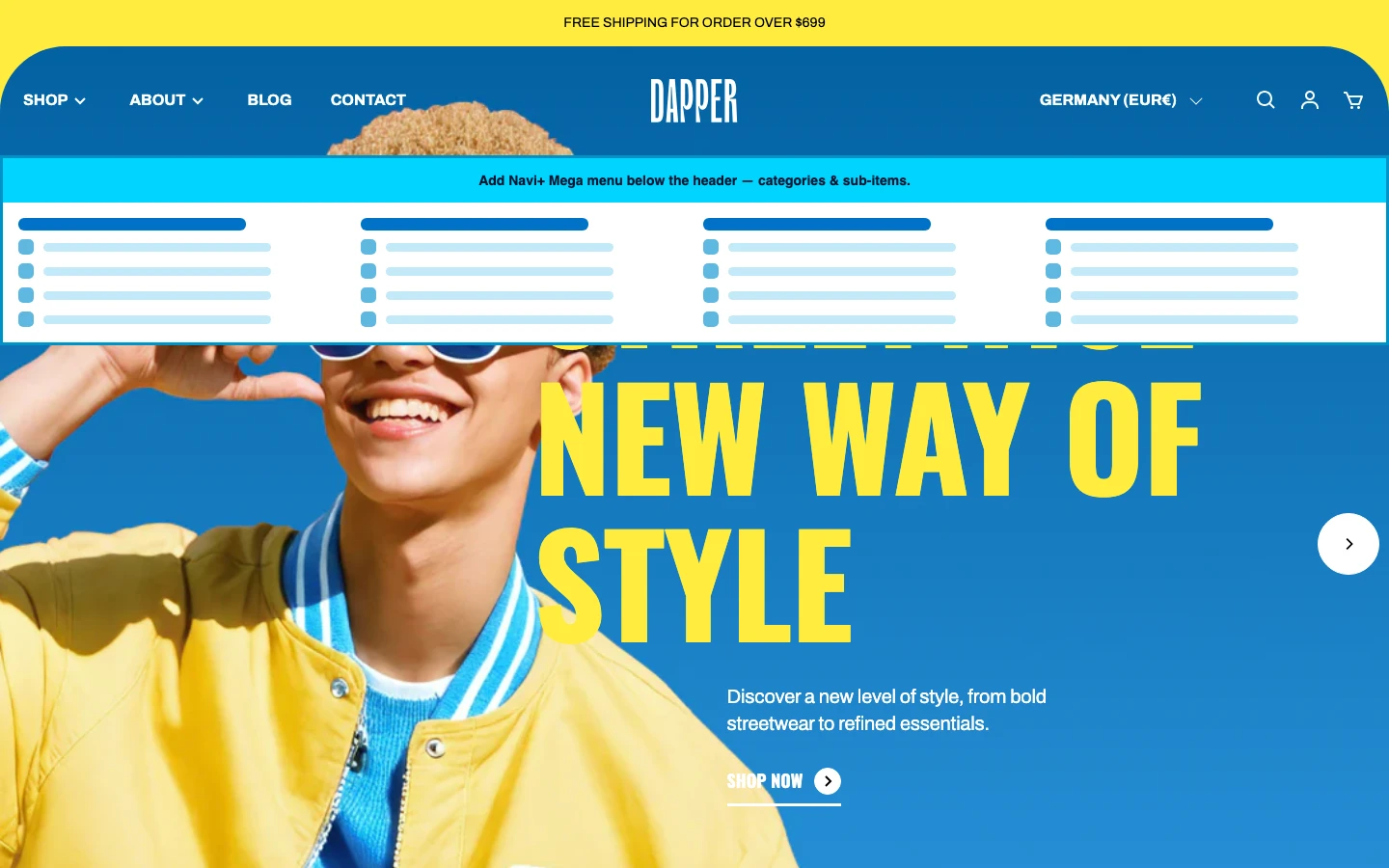 Navi+ Mega Menu inserted below the header on the Snazzy Shopify theme Navi+ Mega Menu inserted below the header on the Snazzy Shopify theme