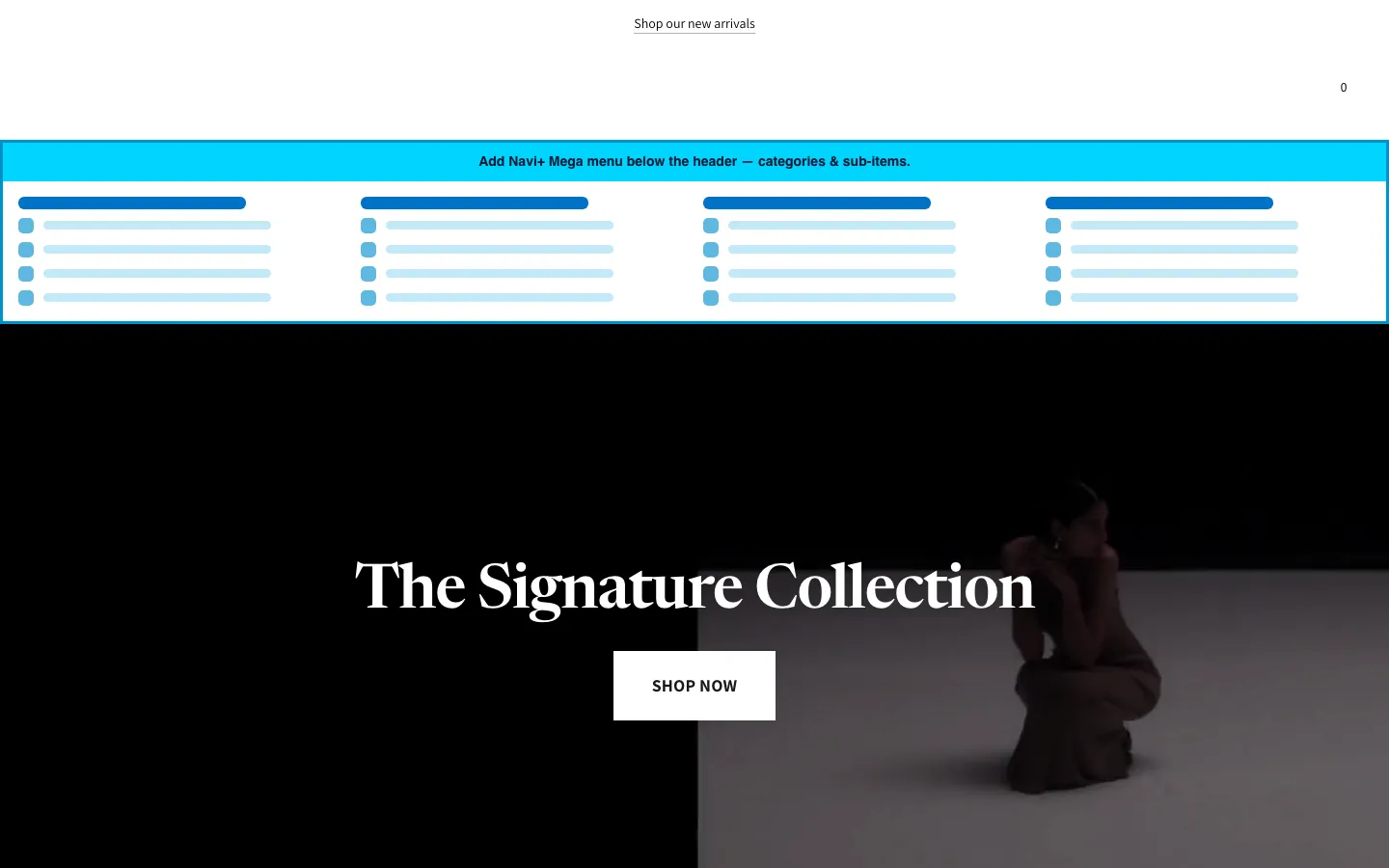 Navi+ Mega Menu inserted below the header on the Spark Shopify theme Navi+ Mega Menu inserted below the header on the Spark Shopify theme