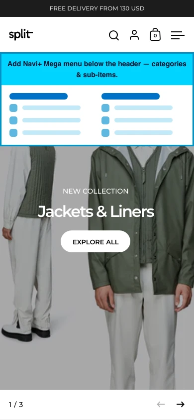 Navi+ mobile Mega Menu on the Split Shopify theme Navi+ mobile Mega Menu on the Split Shopify theme