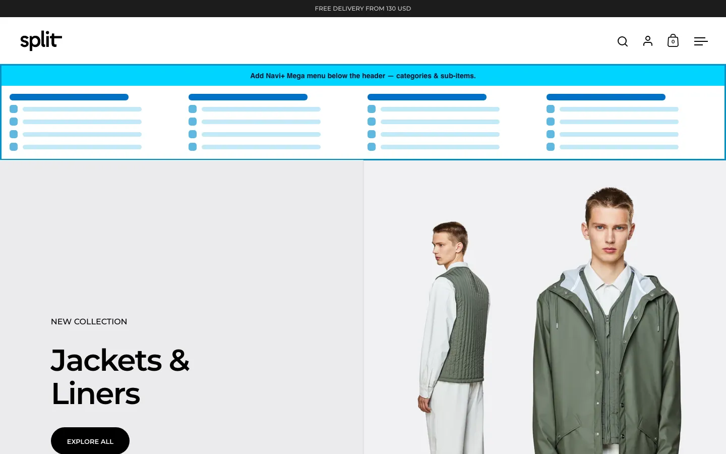 Navi+ Mega Menu inserted below the header on the Split Shopify theme Navi+ Mega Menu inserted below the header on the Split Shopify theme