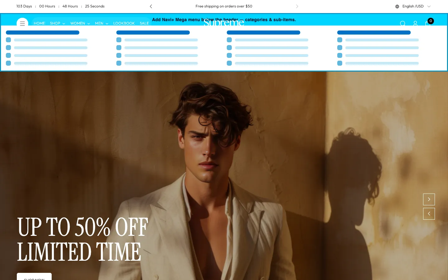 Navi+ Mega Menu inserted below the header on the Supreme Shopify theme Navi+ Mega Menu inserted below the header on the Supreme Shopify theme