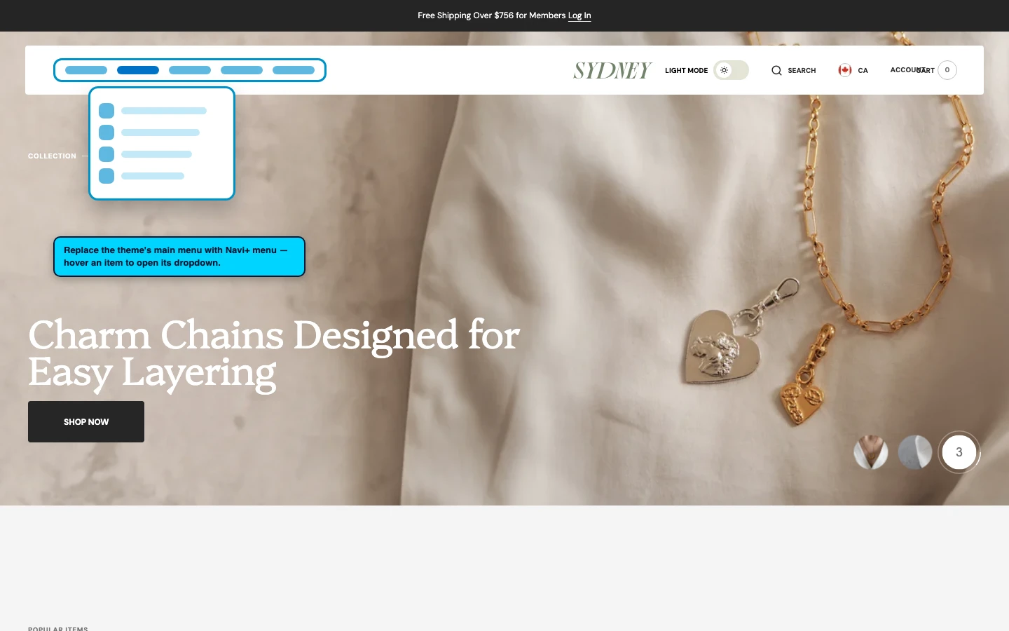 Navi+ Mega Menu replacing the desktop menu on the Sydney Shopify theme Navi+ Mega Menu replacing the desktop menu on the Sydney Shopify theme