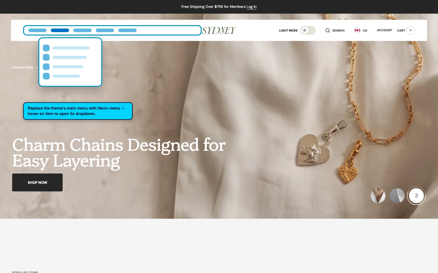 Navi+ Mega Menu replacing the desktop menu on the Sydney Shopify theme Navi+ Mega Menu replacing the desktop menu on the Sydney Shopify theme