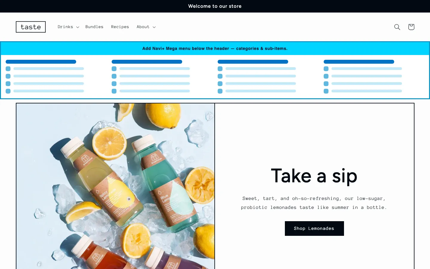 Navi+ Mega Menu inserted below the header on the Taste Shopify theme Navi+ Mega Menu inserted below the header on the Taste Shopify theme