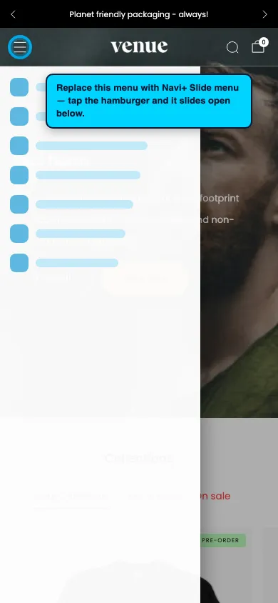 Navi+ Slide Menu on the Venue Shopify theme Navi+ Slide Menu on the Venue Shopify theme