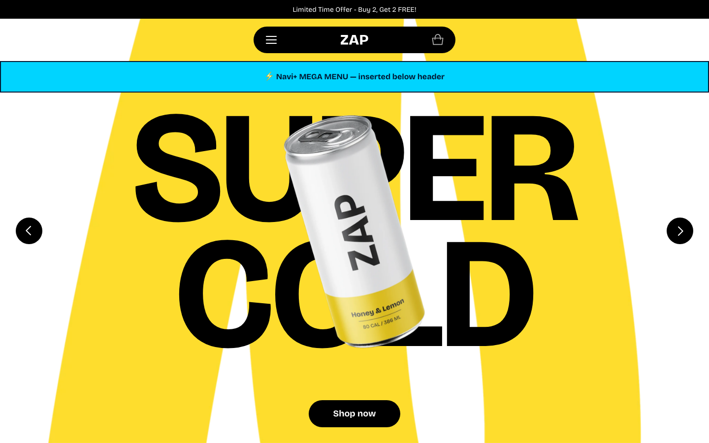 Menu inserted below header — Navi+ on the Zap Shopify theme Menu inserted below header — Navi+ on the Zap Shopify theme