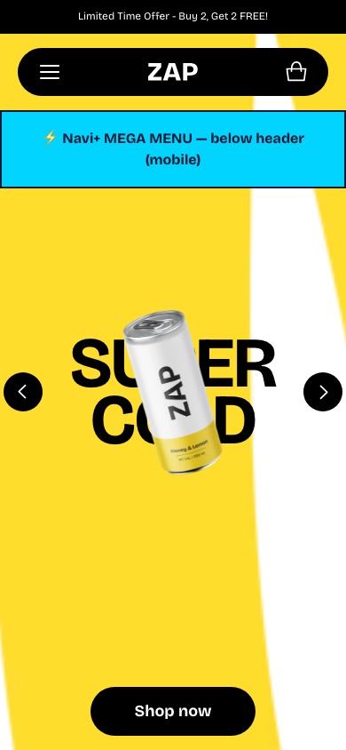 Menu inserted below header — Navi+ on the Zap Shopify theme Menu inserted below header — Navi+ on the Zap Shopify theme