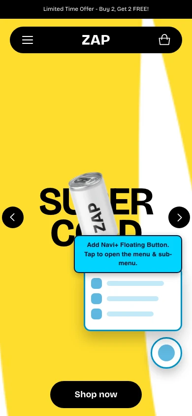 Navi+ FAB on the Zap Shopify theme Navi+ FAB on the Zap Shopify theme