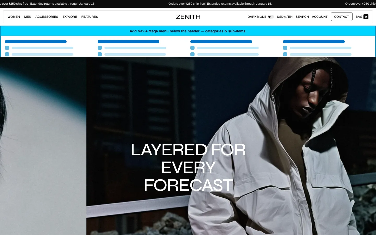 Navi+ Mega Menu inserted below the header on the Zenith Shopify theme Navi+ Mega Menu inserted below the header on the Zenith Shopify theme